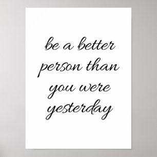 Be A Better Person Poster