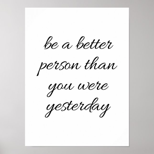 Be A Better Person Poster (Front)