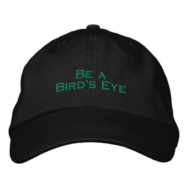 Be a Bird's Eye Bird Conservation Embroidered Hat (Front)