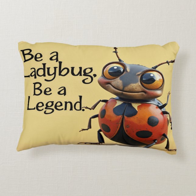 Be a Bug, Be a Legend Decorative Cushion (Back)