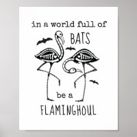 Be a Flaminghoul Flamingo Bats Skeleton Halloween