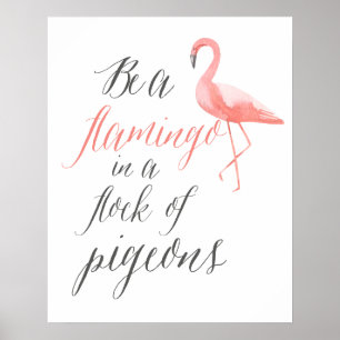 Be a flamingo   flamingo print   wall art decor