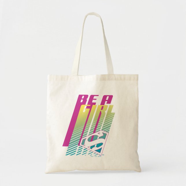 "Be A Girl" Supergirl Graphic Tote Bag (Front)