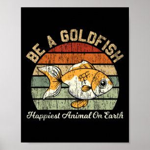 Be A Goldfish For A Soccer Motivational Quote Poster