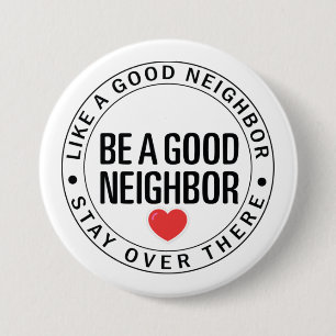 Be A Good Neighbor Social Distancing Badge