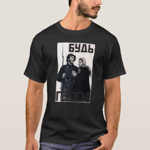 Be A Hero Retro Vintage Soviet Union Propaganda Po T-Shirt