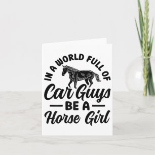 Be A Horse Girl Horseback Riding Rider Equestrian Card