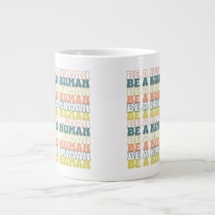 Be a Kind Human Graphic Large Coffee Mug