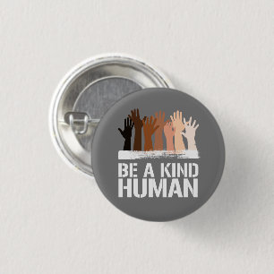 Be a kind human square sticker 3 cm round badge