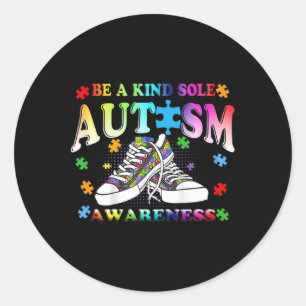 Be A Kind Sole Autism Awareness Puzzle Shoes Be Ki Classic Round Sticker
