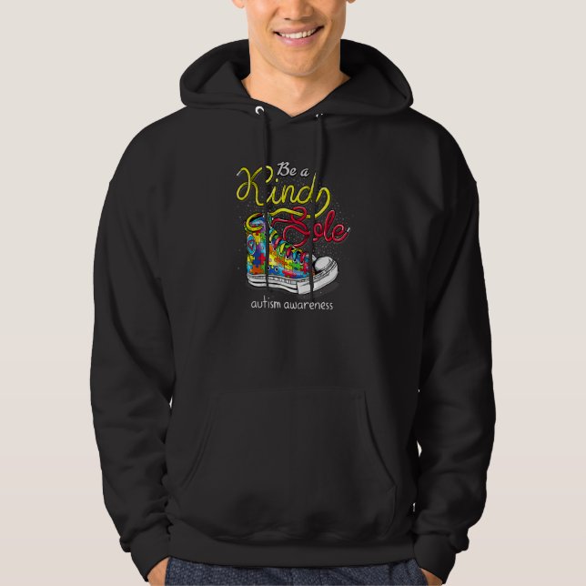 Be A Kind Sole Autism Awareness Puzzle Shoes Be Ki Hoodie (Front)