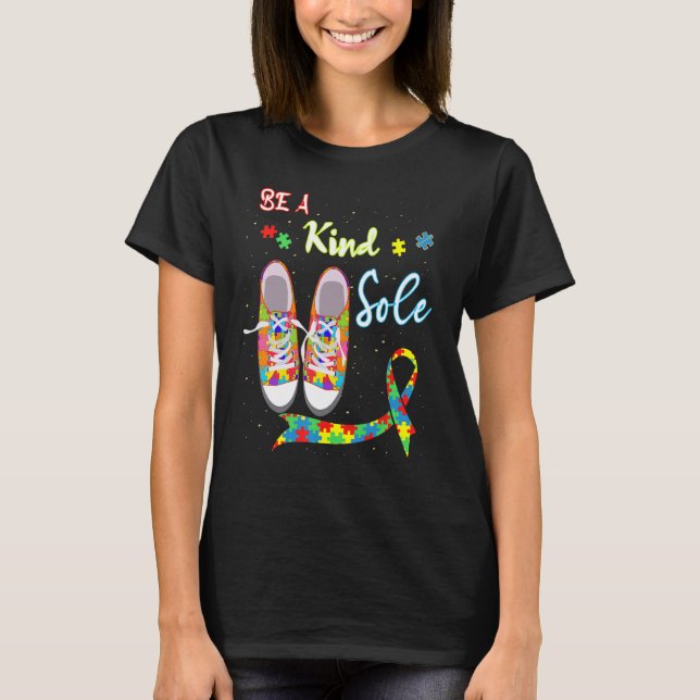 Be A Kind Sole Autism Awareness Rainbow Trendy Puz T-Shirt (Front)