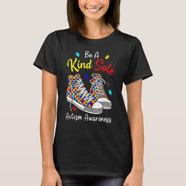 Be A Kind Sole Autism Awareness Rainbow Trendy Puz T-Shirt (Front)
