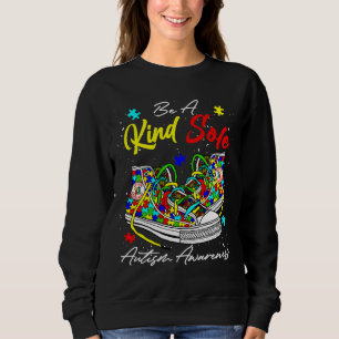 Be A Kind Sole Autism Awareness Shoes Sweatshirt