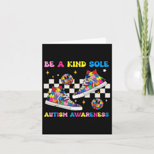 Be A Kind Sole Autism Awareness Sneaker Groovy Puz Card