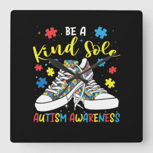 Be A Kind Sole Autism Awareness Trendy Puzzle Shoe Square Wall Clock