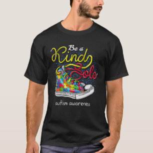 Be A Kind Sole Puzzle Shoes Autism Awareness Month T-Shirt