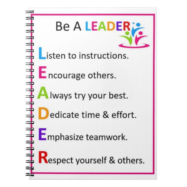 Be A LEADER Spiral Notebook (Front)