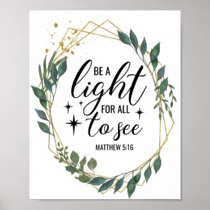 "Be a light for all to see" Christian/Bible Poste Poster