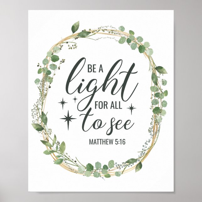  "Be a light for all to see" Christian/Bible Poste Poster (Front)