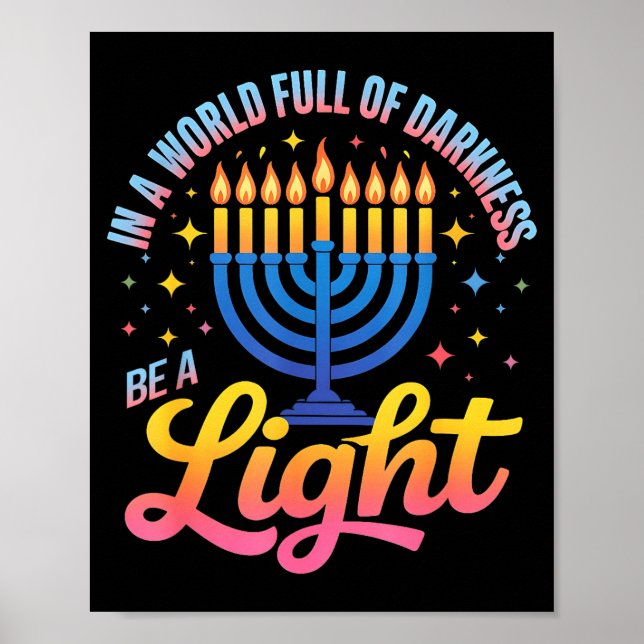 Be A Light Happy Hanukkah Menorah Jewish Gift  Poster (Front)