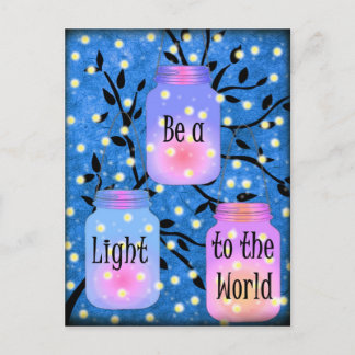 Be A Light to the World Firefly Mason Jar Postcard