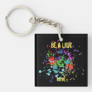 Be a lion   key ring