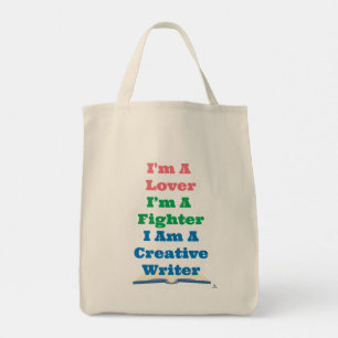 Be A Lover Fighter Creative Writer Author Motto Tote Bag