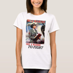 Be a Marine - Free a Marine to Fight T-Shirt