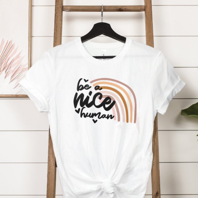 Be A Nice Human T-Shirt (This chic boho shirt is a reminder to be a nice human.)