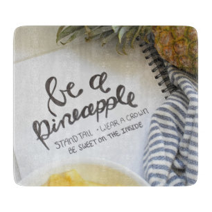 Be a Pineapple Cutting Board