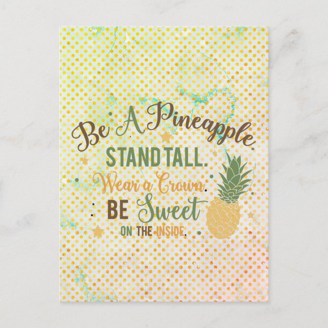 Be A Pineapple Inspirational Quote Postcard (Front)