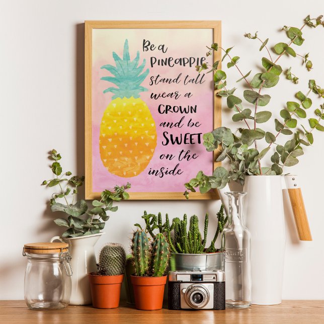 Be A Pineapple Inspirational Watercolor Typography Poster (Remember to stay sunny and quirky all year around with this funny poster.)