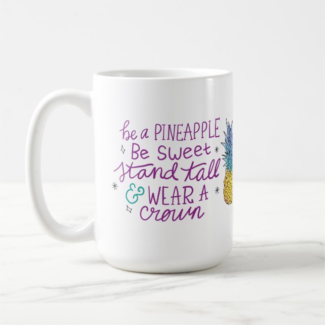 Be A Pineapple Mug (Left)