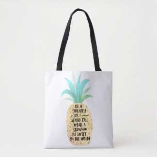 Be A Pineapple Quote Reversible Tote Bag