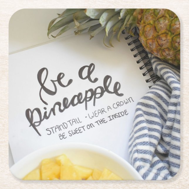 Be a Pineapple Square Paper Coaster (Front)
