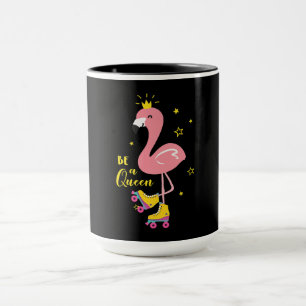 Be A Queen Pink Flamingo Skate Roller Women Girls Mug