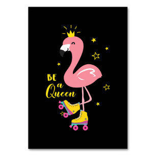 Be A Queen Pink Flamingo Skate Roller Women Girls Table Number