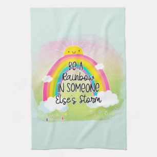 Be A Rainbow   Cute   Colourful   Positivity Tea Towel