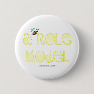Be A Role Model - A Positive Word 6 Cm Round Badge