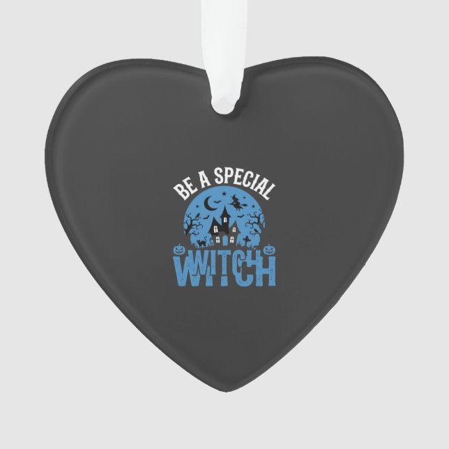 Be A Special Witch Halloween Design_1 Ornament (Front)