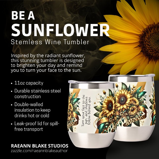 Be a Sunflower Stemless Wine Tumbler (Creator Uploaded)