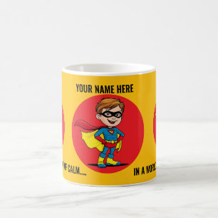 BE A SUPERHERO OF CALM IN A WORLD FULL OF STRESS. COFFEE MUG