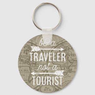 Be a Traveller Not a Tourist Map Typography Quote Key Ring