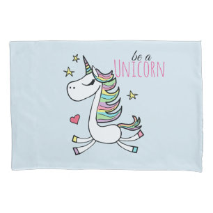 Be A Unicorn Single Pillowcase, Standard Size Pillowcase