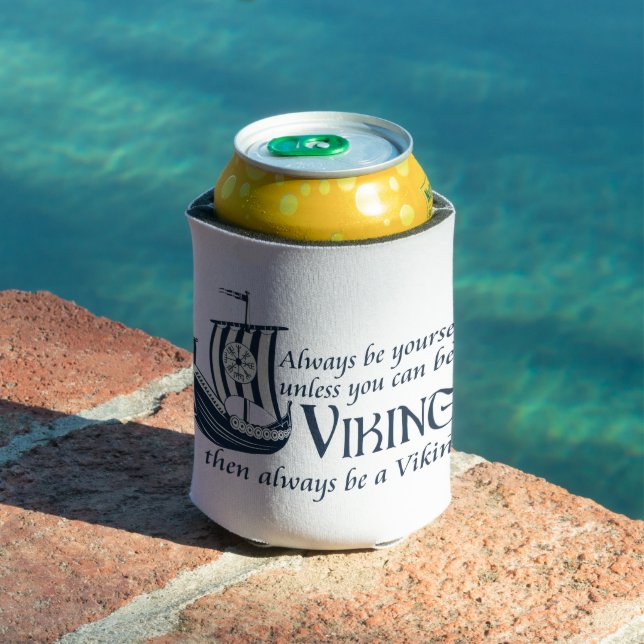 Be A Viking! Can Cooler (In Situ Pool)