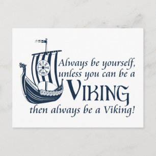 Be A Viking! Postcard