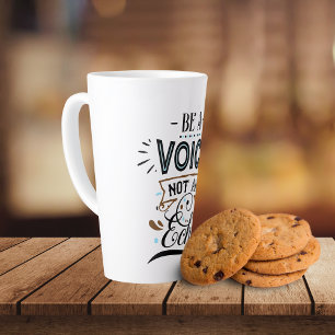 Be A Voice Inspirational Word Art Latte Mug