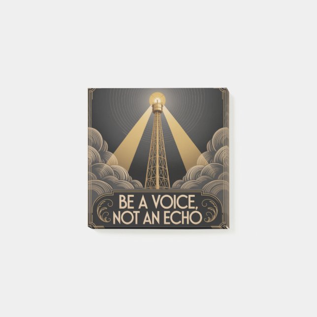 Be A Voice, Not An Echo Post-it Notes (Front)