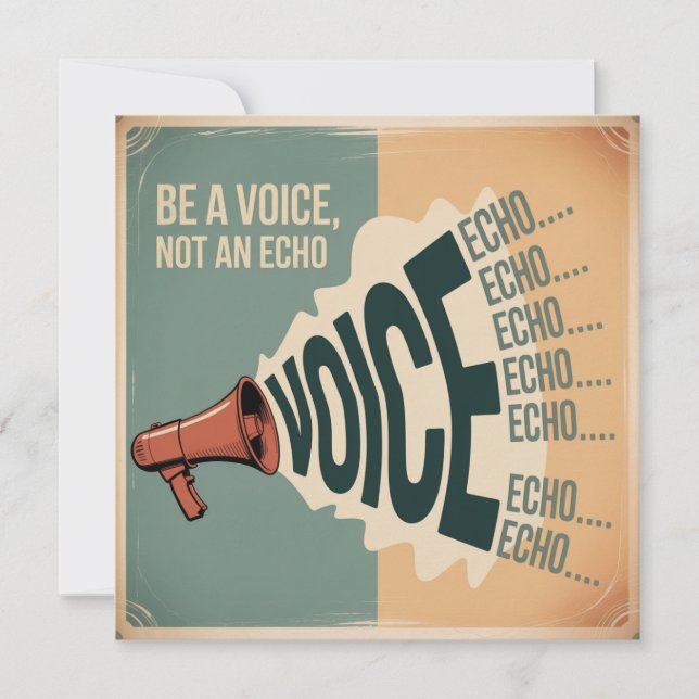 Be A Voice, Not An Echo Thank You Card (Front)